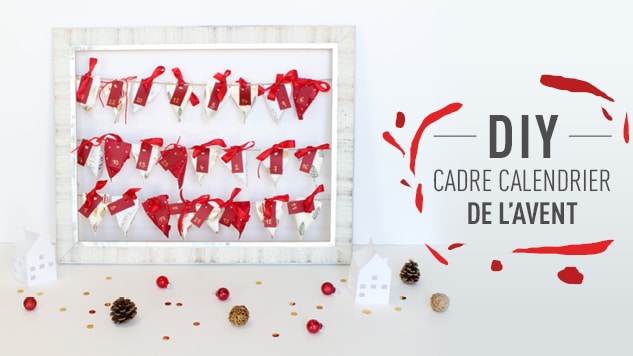 DIY cadre calendrier de l'Avent